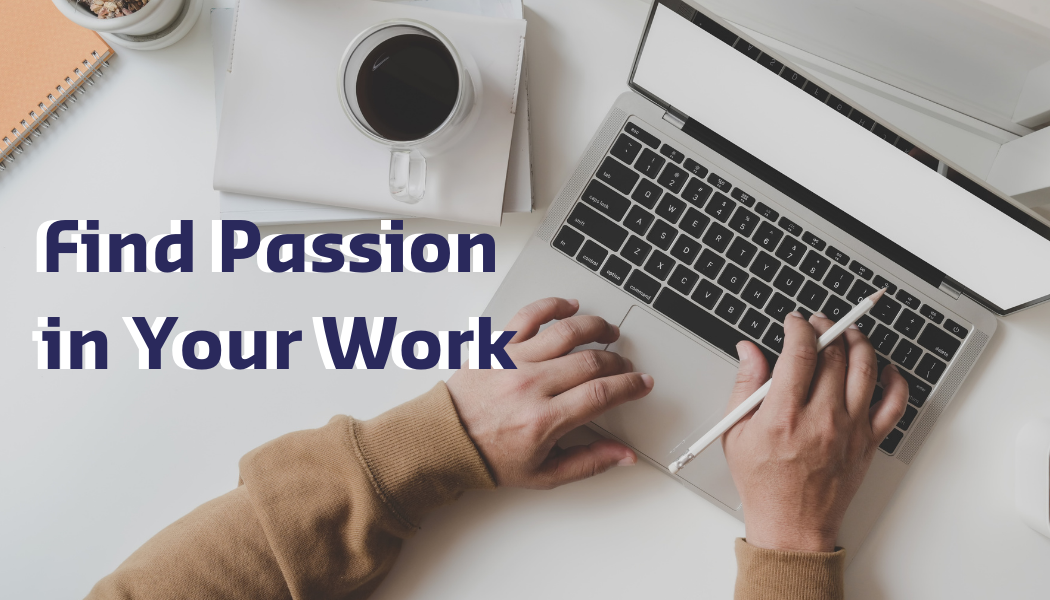 Passion in work
